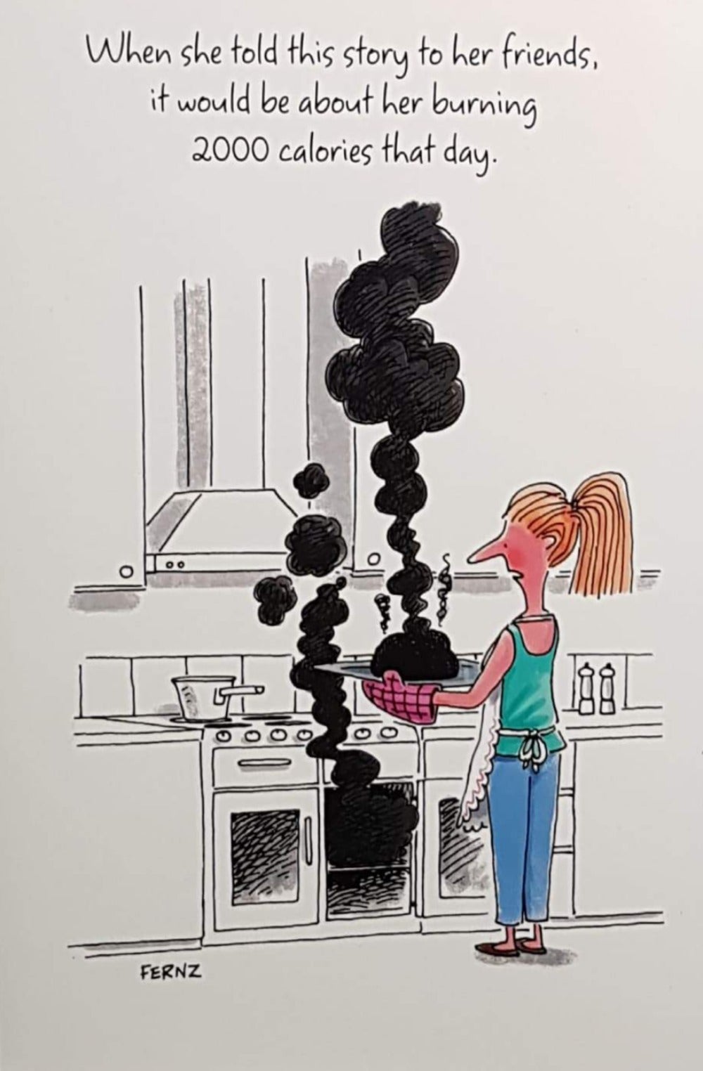 Birthday Card - Humour / Woman Burning Food
