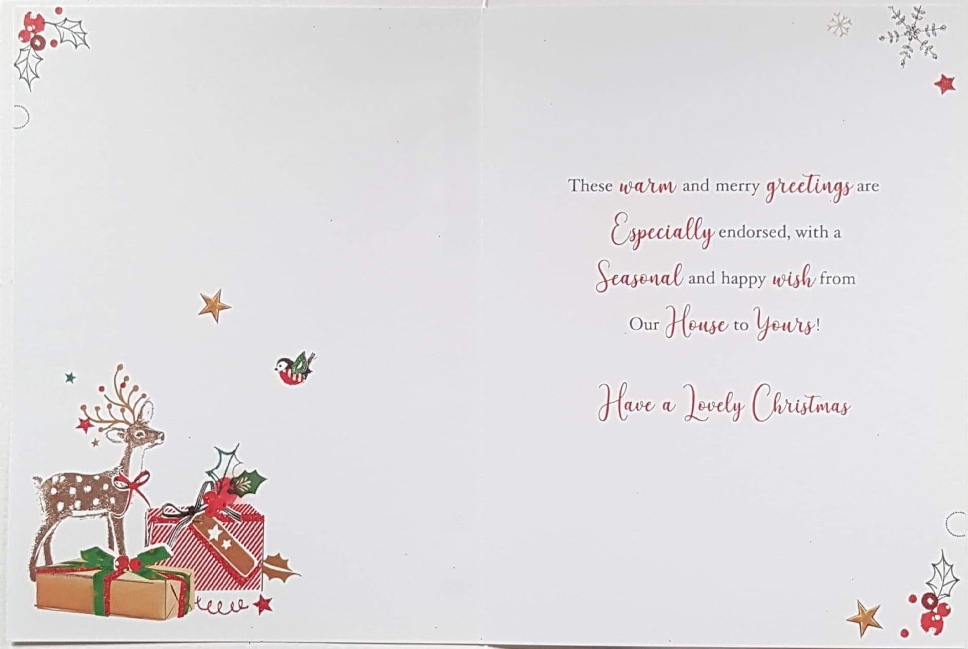 Our House To Your House Christmas Card - Have A Lovely Christmas & A Reindeer & Decorated Tree