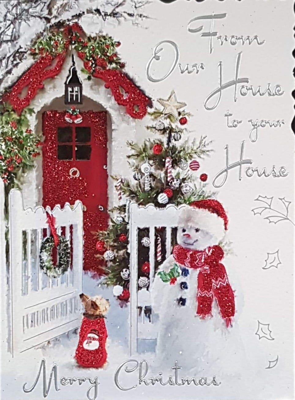 From Our House To Your House Christmas Card - Merry Christmas & A Dog and Snowman & Red Door