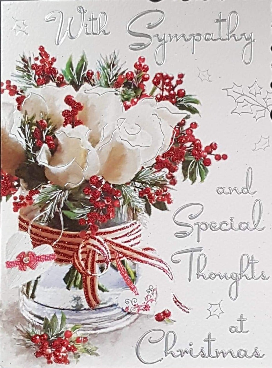 Sympathy Christmas Card - Special Thoughts & White Bouquet with Berries