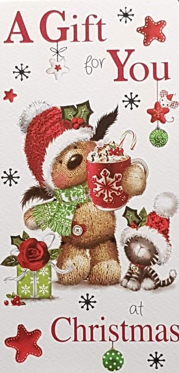 General Christmas Card - A Gift For You & Kitten & Teddy Holding Hot Cocoa