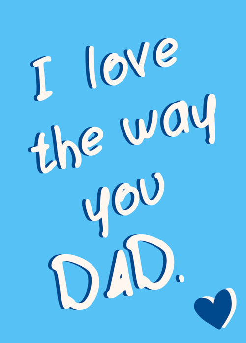 One I Love Dad Fathers Day Card Personalisation