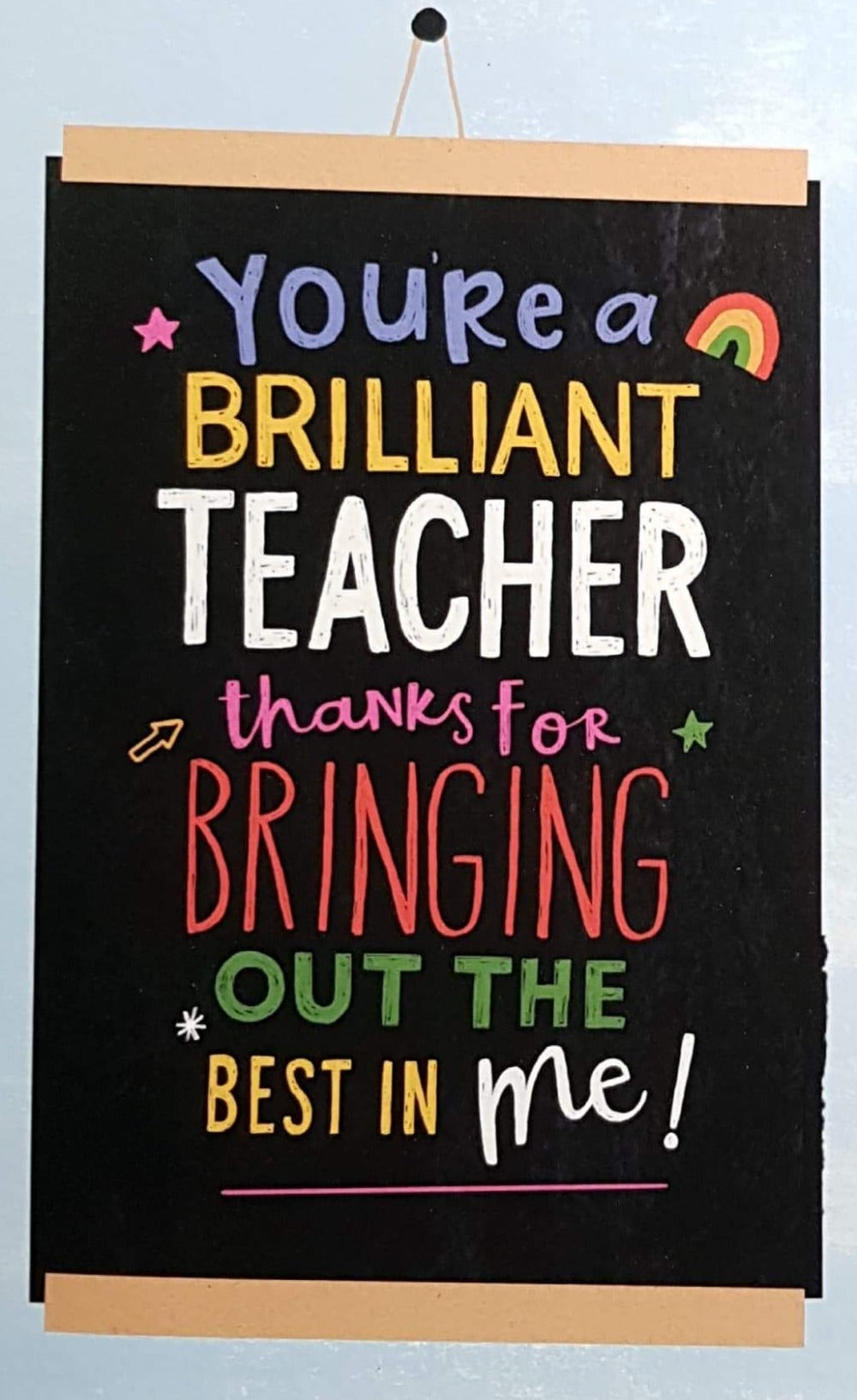 Thank You Card - Teacher / The Rainbow & Nice Words On The Board