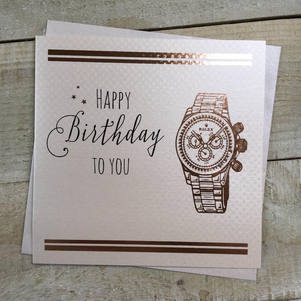 Birthday Card - Happy Birthday to You & Shiny Gold Men's Watch