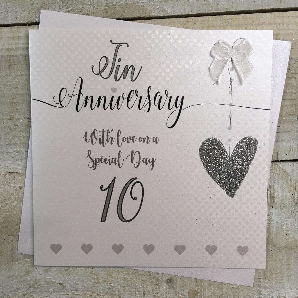 Anniversary Card - Tin / A Glitter Silver Heart & A Number 10