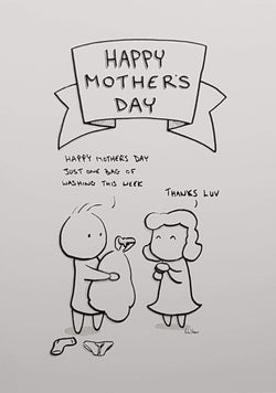 General Mothers Day Card - Just One Bag Of Washing