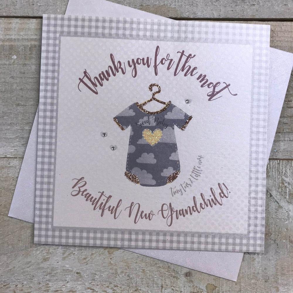 New Baby Card - Thank You For The Most Beautiful New Grandchild !