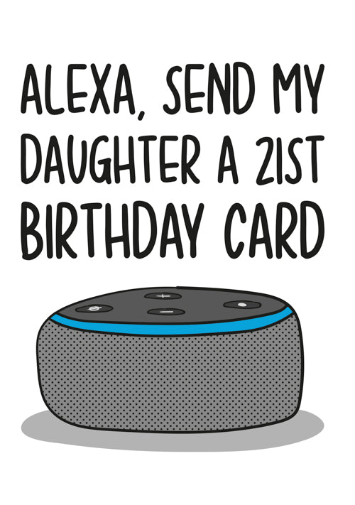 Humour 21st Daughter Birthday Card Personalisation
