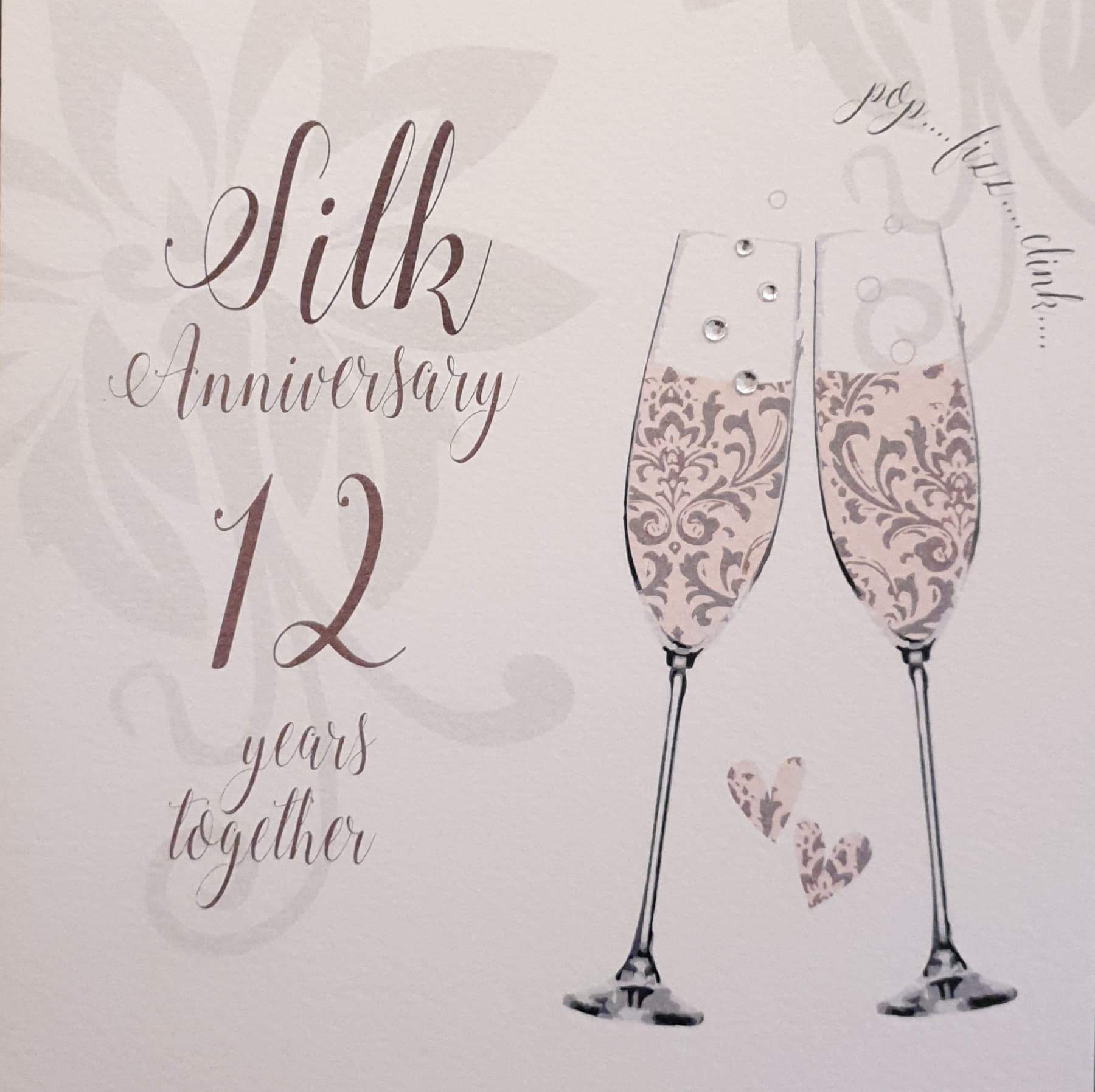 Anniversary Card - Silk Anniversary - 12 Years Together / Two Pink Champagne Glasses