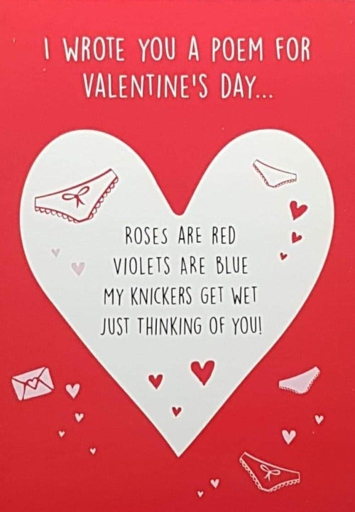 Humour Valentines Day Card - Knickers Get Wet - Card Gallery Online UK