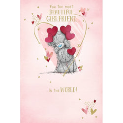 Girlfriend Valentines Day Card - The Most Beautiful / Teddy Bear Holding Hearts