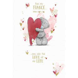 Fiance Valentines Day Card - The Love of My Life / Teddy Bear Holding Heart