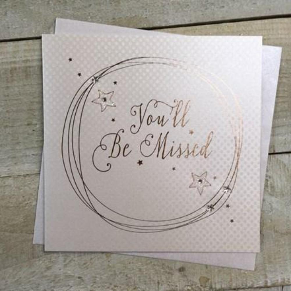 Leaving Card - You'll Be Missed & Gold Stars  (Large Card)
