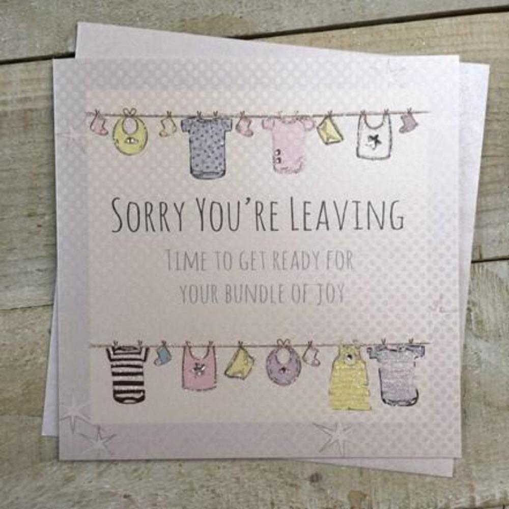 Leaving Card - Time To Get Ready For Your Bundle Of Joy  (Large Card)