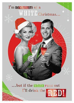 Humour Christmas Card - Dreaming Of A White Christmas
