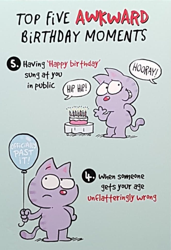 Birthday Card - Top Five Awkward Birthday Moments