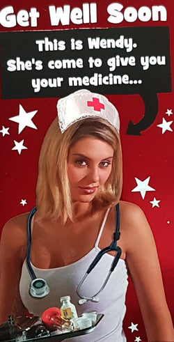 Get Well Card - Humour / A Lovely Lady In A Nurse Hat & White Stars