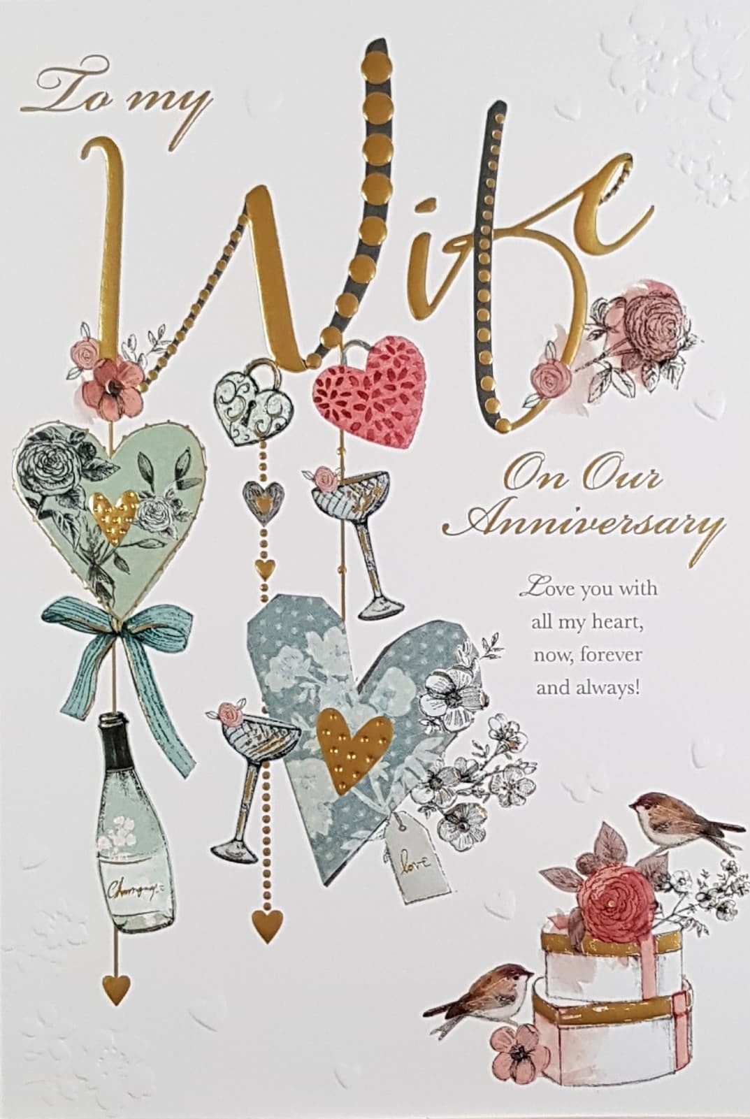 Anniversary Card - Wife / Turquoise Hearts & Champagne Hanging From Strings