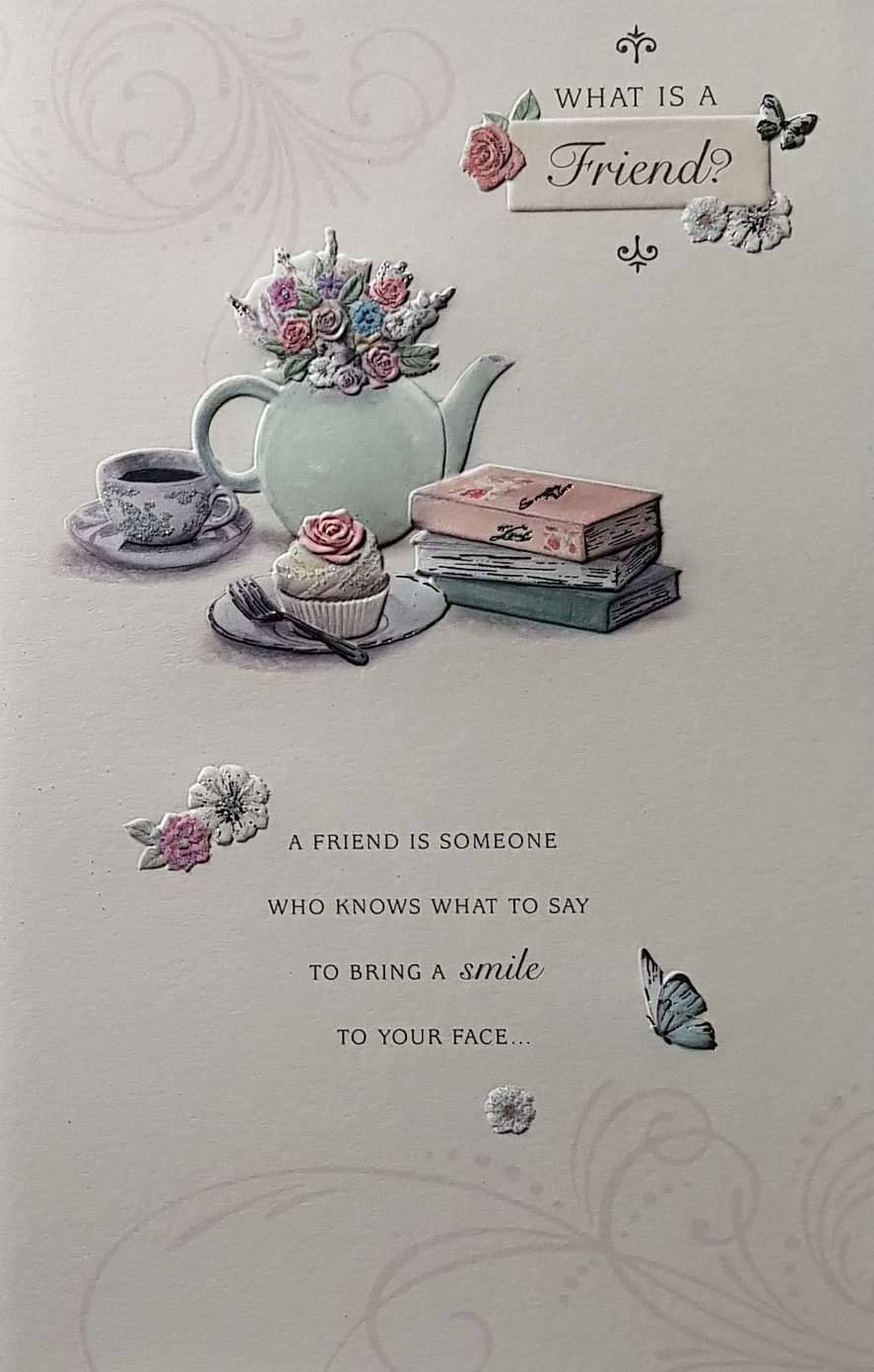 Birthday Card - Friend / What Is A Friend ? & A Delicious Cupcake