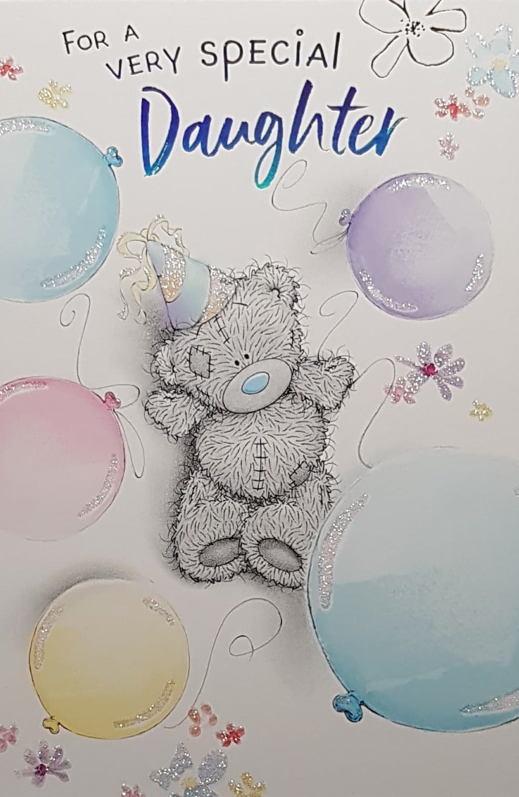 Birthday Card - Daughter / Teddy Bear Holding Onto Balloons