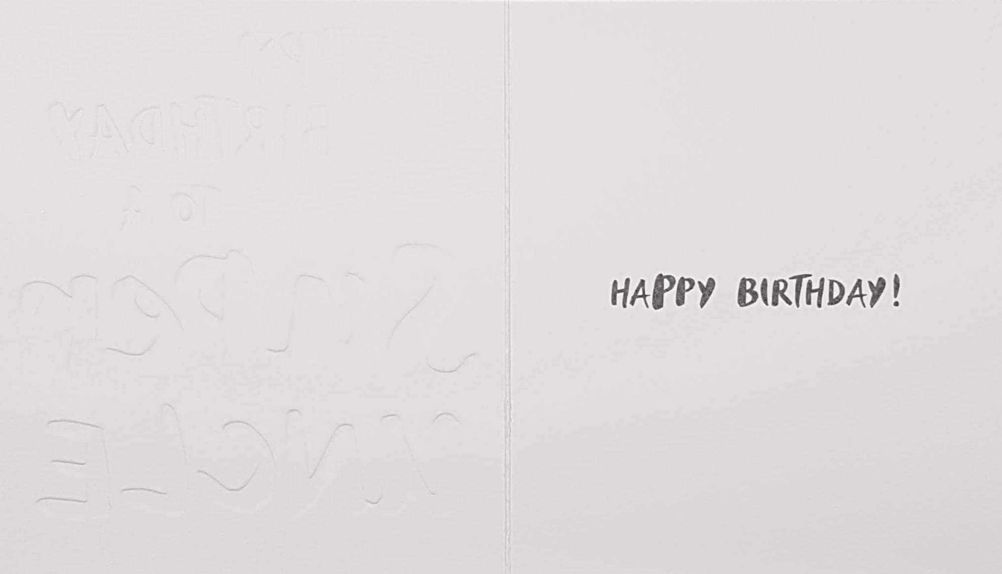 Birthday Card - Uncle / Happy Birthday To A Super Uncle