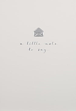 Blank Card - A Little Note To Say...