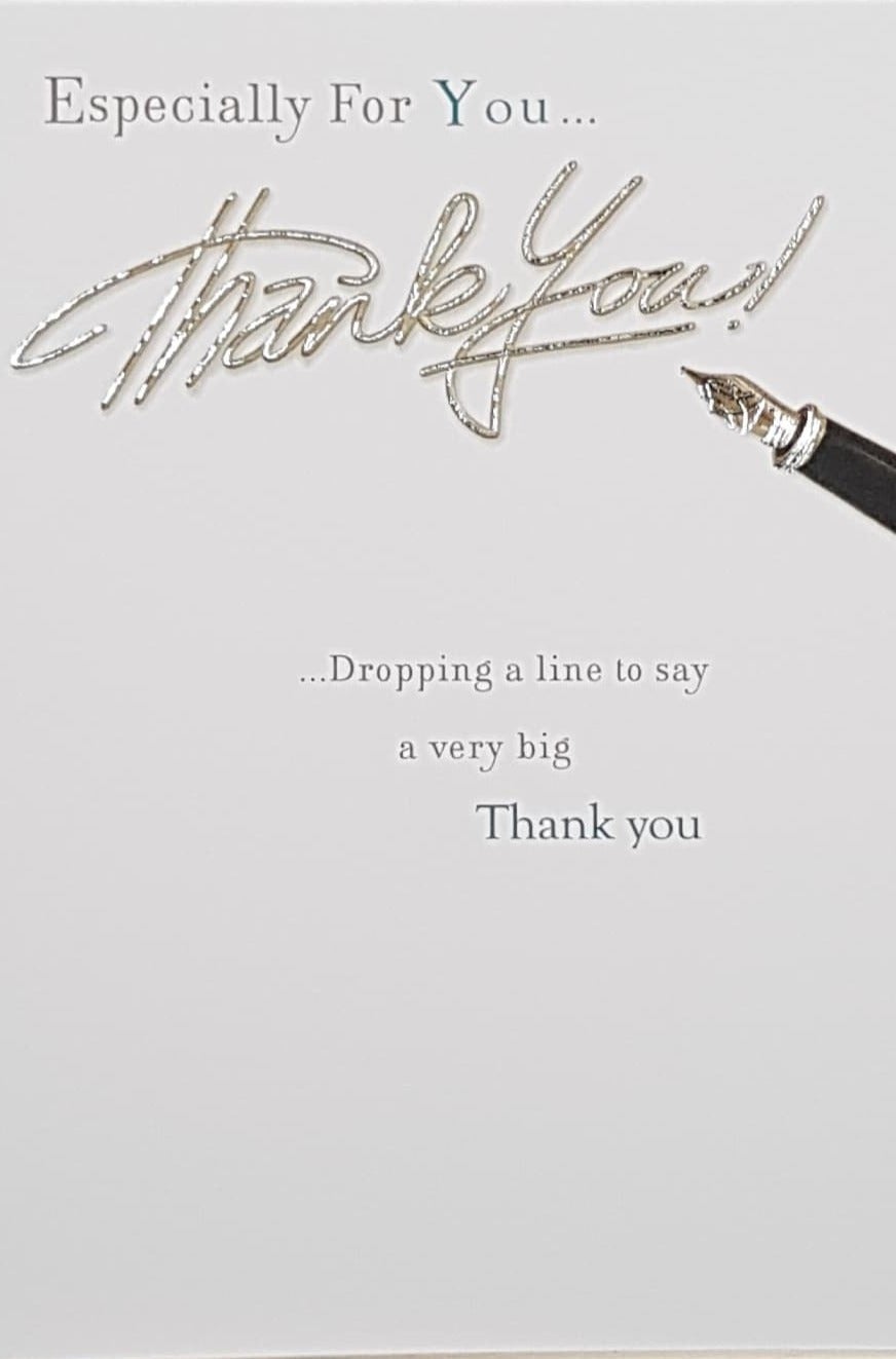 Thank You Card - A Fountain Pen & A Sparkly Gold Font