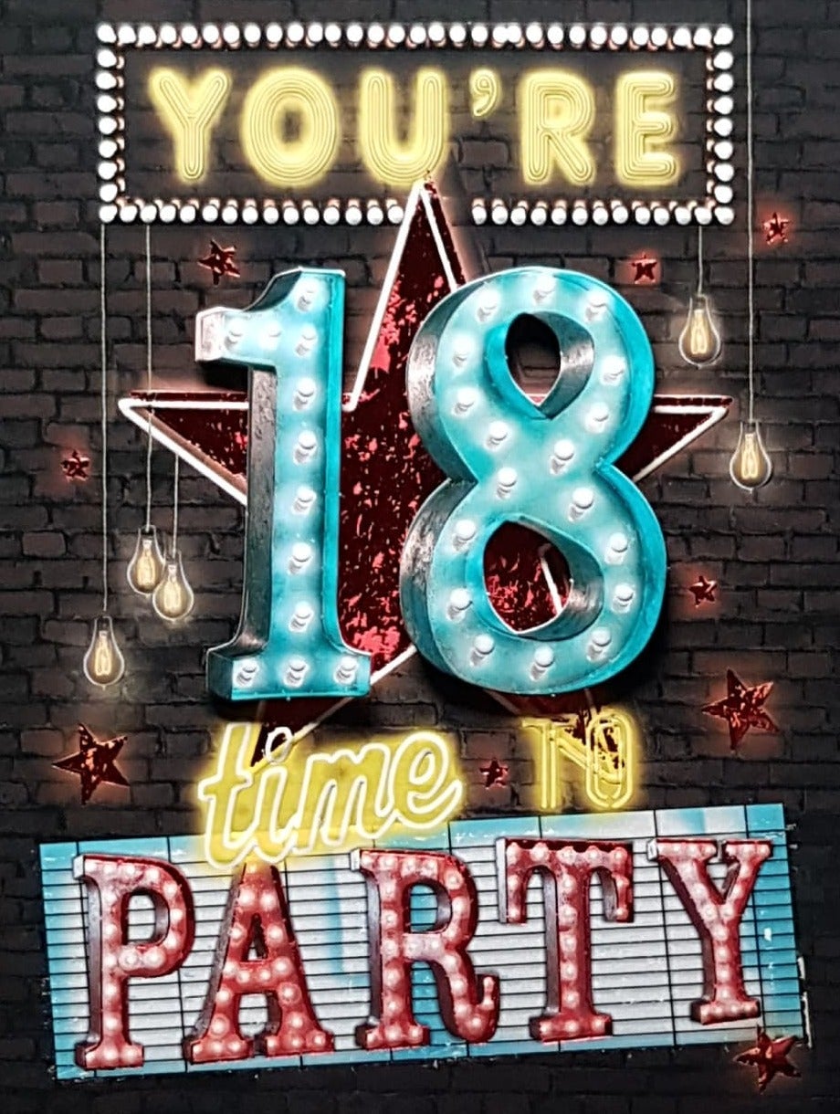 Age 18 Birthday Card - Time To Party