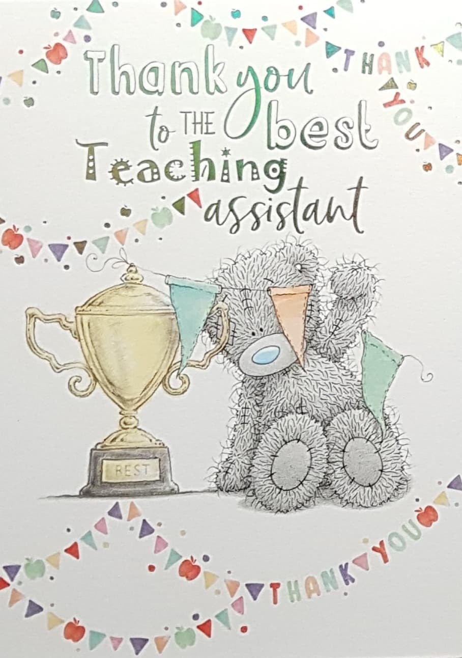 Thank You Teaching Assistant Card - A Gold Trophy & Multicolored Bunting