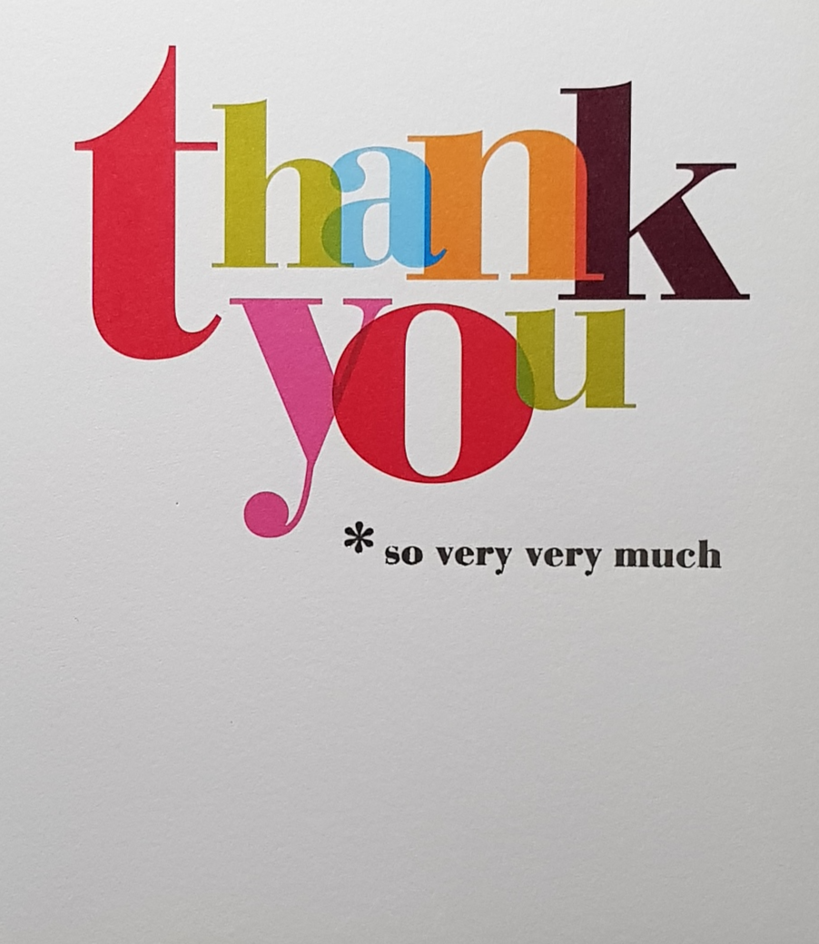 Thank You Card - A Colourful Font On A White Background