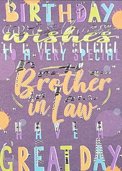 Birthday Card - Brother In Law / 'Birthday Wishes' On A Purple Front