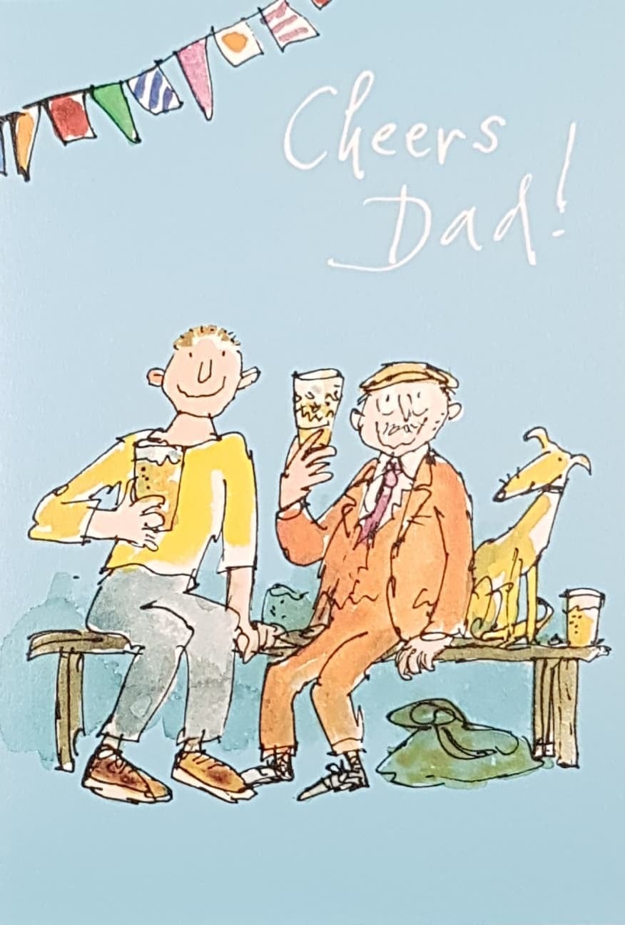 Birthday Card - Dad / 'Cheers Dad ! ' On A Blue Background