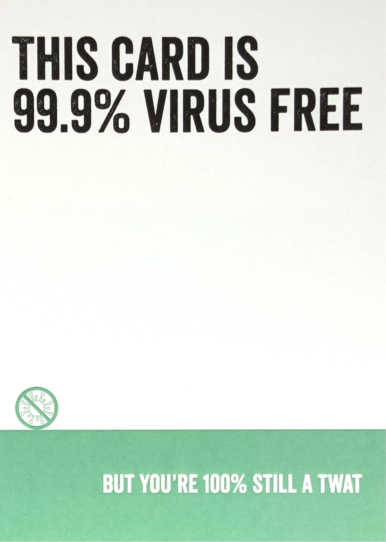 Humor Card - 99% Virus Free