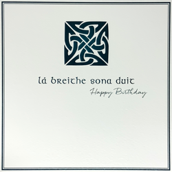 Birthday Card - Là Breithe Sona Duit